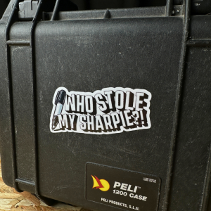 Who stole my sharpie sticker