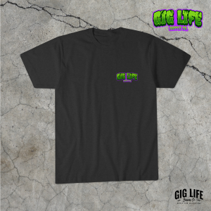 Creep Gig Life Tee