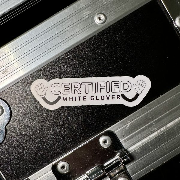 Certified White Glover Sticker