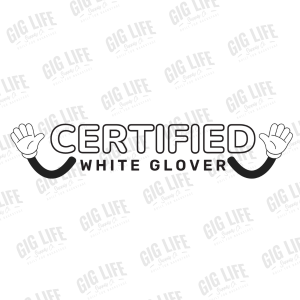 Certified White Glover Sticker