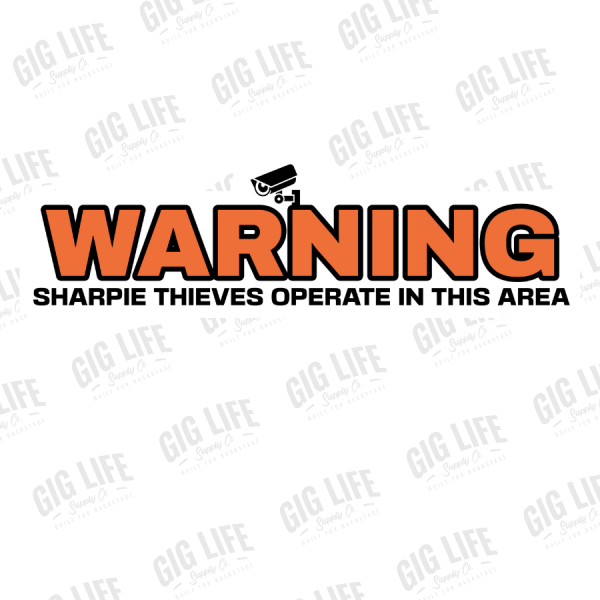 SHARPIE THIEVES STICKER